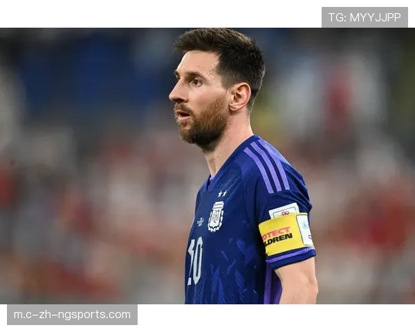 梅西坦言不想成为球队负担 卫冕冠军核心谨慎评估身体状态